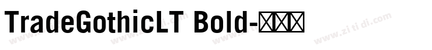 TradeGothicLT Bold字体转换